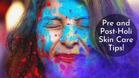 Holi 2025: Protect Your Skin with These Essential Pre- and Post-Holi Skincare Tips