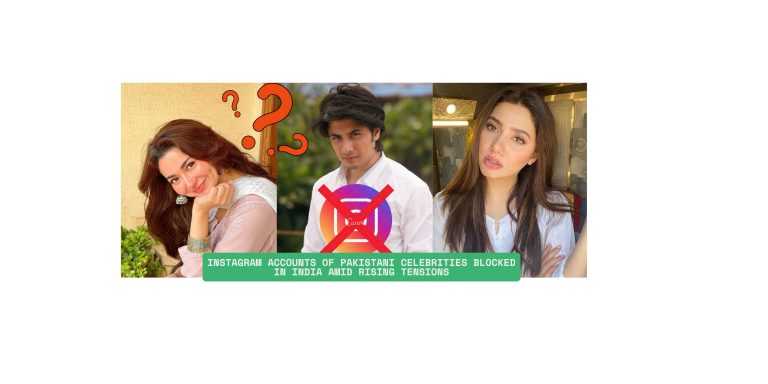 Pahalgam Attack 2025: India Blocks Instagram Accounts of Pakistani Celebrities