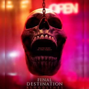 Final Destination: Bloodlines