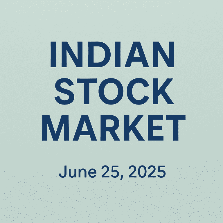 Indian Markets Close Strong on June 25, 2025: Nifty 50 Surges 200 Points as Key Indices Show Upward Momentum
