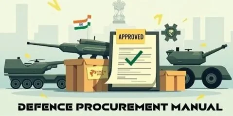 Defence Procurement Manual 2025: Revolutionary Changes Transform India’s Military Acquisition