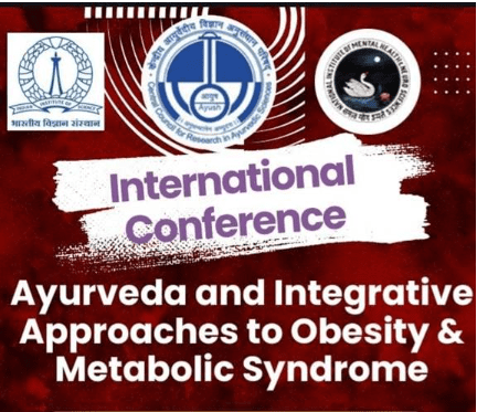 India to Proudly host global Ayurveda meet on integrative solutions for obesity and metabolic syndrome: 2025 India to Proudly host global Ayurveda meet on integrative solutions for obesity and metabolic syndrome: 2025