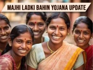 Majhi Ladki Bahin Yojana e-KYC Update Women Beneficiaries Who Missed Deadline Can Complete Verification Through This Process says Maharashtra Government 